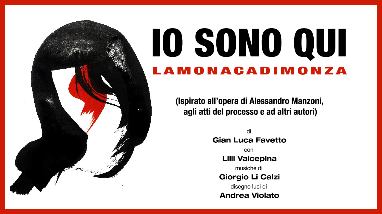 IO SONO QUI – Lamonacadimonza