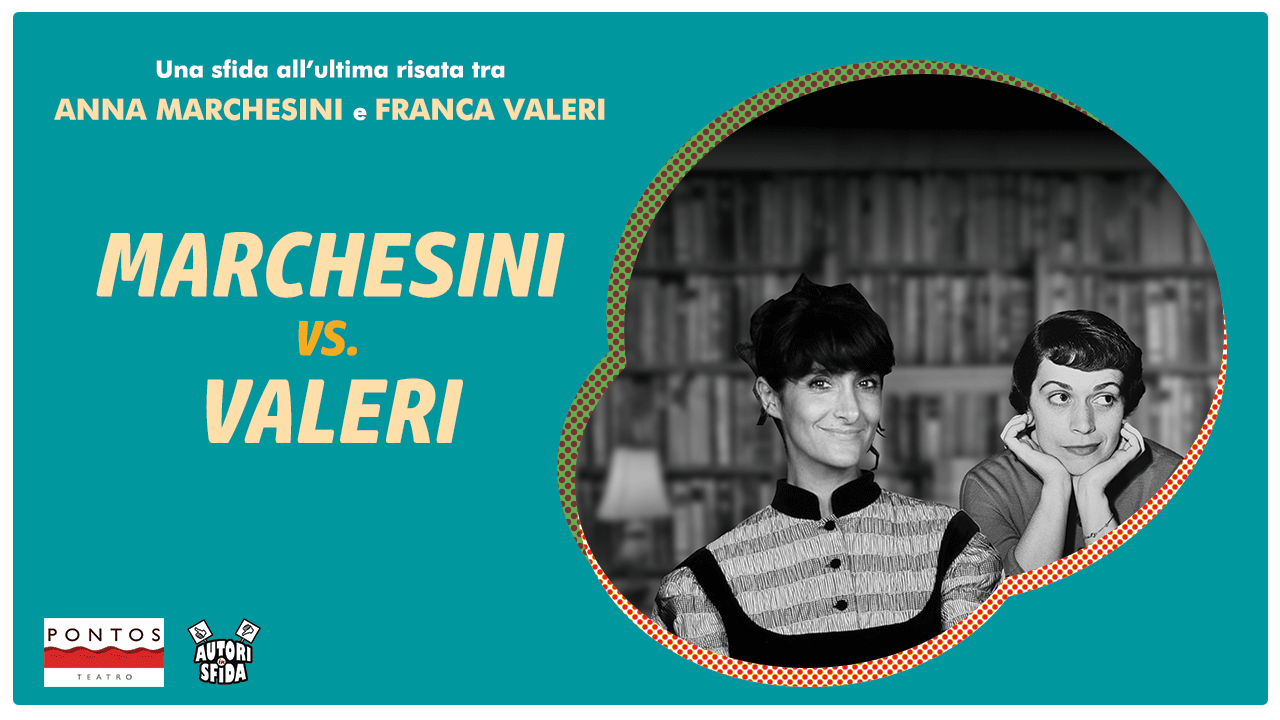 Autori in sfida – Anna Marchesini vs. Franca Valeri